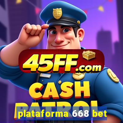 plataforma 668 bet